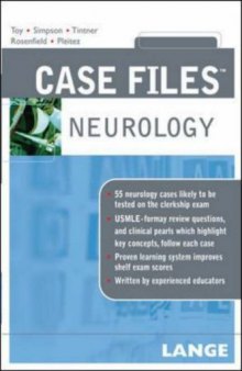 Case Files: Neurology (Lange Case Files Series)