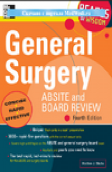 General Surgery ABSITE and Board Review, Fourth Edition: Pearls of Wisdom
