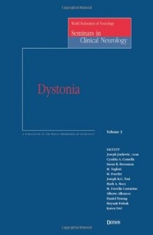 Dystonia (World Federation of Neurology Seminars in Clinical Neurology, Volume 3)