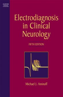 Electrodiagnosis in Clinical Neurology, 5th Edition