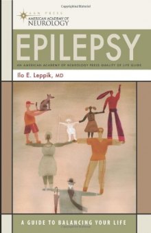 Epilepsy: A Guide to Balancing Your Life 