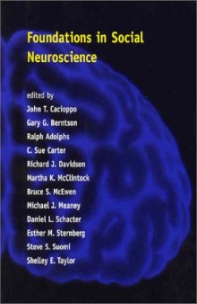 Foundations in Social Neuroscience (Social Neuroscience)