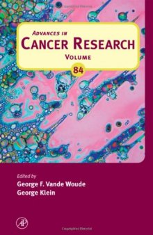 Advances in Cancer Research, Vol. 84