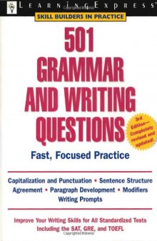 501 Grammar and Writing Questions, 3rd Edition (Skill Builders in Practice)