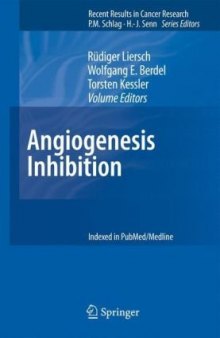 Angiogenesis Inhibition (Recent Results in Cancer Research)
