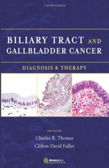 Biliary Tract and Gallbladder Cancer: Diagnosis & Therapy