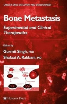 Bone Metastasis: Experimental and Clinical Therapeutics (Cancer Drug Discovery and Development)