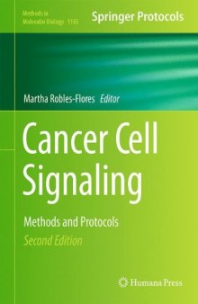 Cancer Cell Signaling: Methods and Protocols