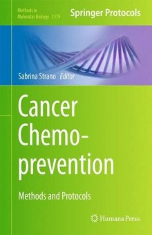 Cancer Chemoprevention: Methods and Protocols