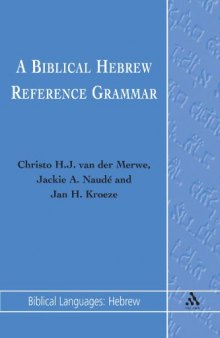 A Biblical Hebrew Reference Grammar (Biblical Languages Series)
