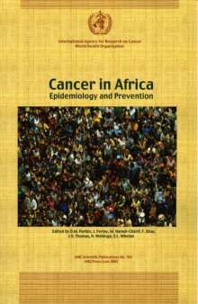Cancer in Africa (IARC Scientific Publication, No. 153)