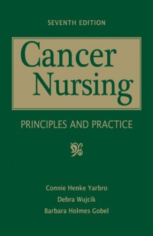 Cancer Nursing: Principles and Practice, Seventh Edition