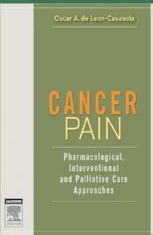 Cancer Pain: Pharmacological, Interventional, and Palliative Care Approaches