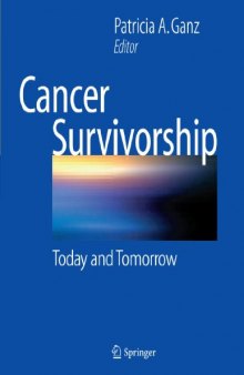 Cancer Survivorship: Today and Tomorrow