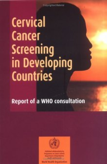 Cervical Cancer Screening in Developing Countries