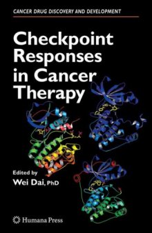 Checkpoint Responses in Cancer Therapy (Cancer Drug Discovery and Development)