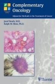 Complementary Oncology: Adjunctive Methods in the Treatment of Cancer