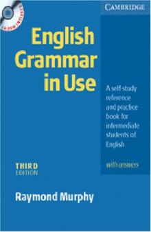 English Grammar in Use with answers and CD-ROM and Cambridge Learner's Dictionary with CD-ROM
