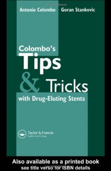 Colombo's Tips & Tricks for Drug Eluting Stents