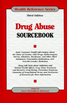 Drug Abuse Sourcebook, Third Edition