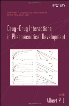 Drug-Drug Interactions in Pharmaceutical Development (Wiley Series in Drug Discovery and Development)