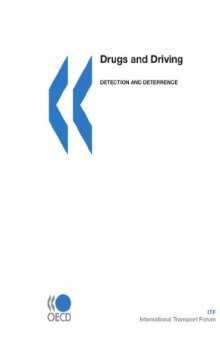 Drugs and Driving:  Detection and Deterrence