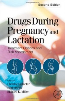 Drugs During Pregnancy and Lactation (Schaefer, Drugs During Pregnancy and Lactation), 2nd Edition