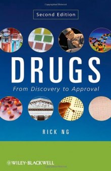 Drugs: From Discovery to Approval, 2nd edition