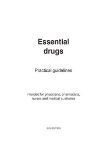 Essential drugs - Practical guidelines