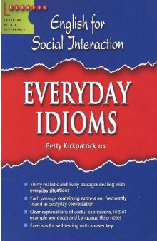 English For Social Interaction - Everyday Idioms