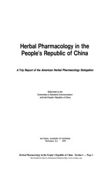 Herbal Pharmacology in the People's Republic of China: A Trip Report of the American Herbal Pharmacology Delegation