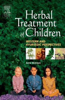 Herbal Treatment of Children: Western and Ayurvedic Perspectives