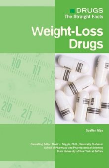 Weight-Loss Drugs (Drugs: the Straight Facts)