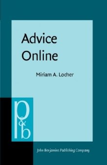 Advice Online: Advice-Giving in an American Internet Health Column