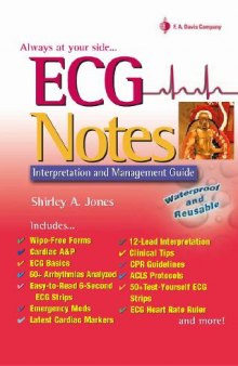 ECG Notes. Interpretation and Managment Guide