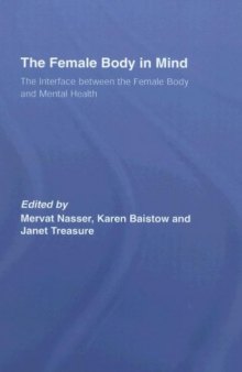 Female body in mind : the interface between the female body and mental health