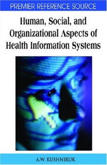 Human, Social, and Organizational Aspects of Health Information Systems