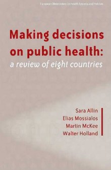Making decisions on public health: a review of eight countries