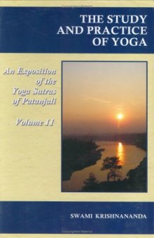 The Study And Practice Of Yoga/An Exposition of the Yoga Sutras of Patanjali