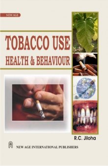 Tobacco use : health & behaviour