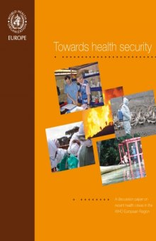 Towards health security : A discussion paper on recent health crises in the WHO European Region