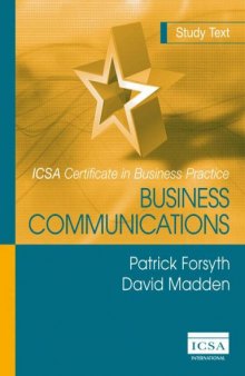 ICSA Certificate in Business Practice: Business Communications  