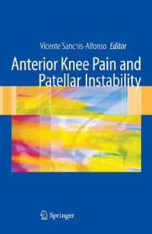 Anterior knee pain and patellar instability