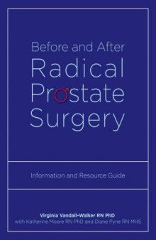 Before and After Radical Prostate Surgery: Information and Resource Guide (Au Press)
