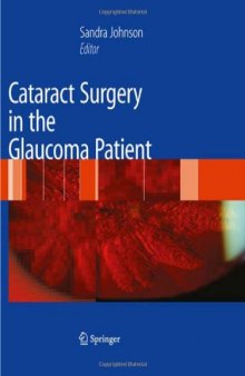 Cataract Surgery in the Glaucoma Patient