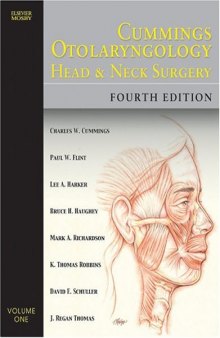 Cummings Otolaryngology: Head and Neck Surgery, 4th Edition (4-Volume Set)