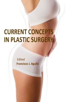 Current Concepts in Plastic Surgery