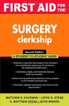 First Aid for the Surgery Clerkship, 2nd Edition (First Aid Series)