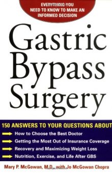 Gastric Bypass Surgery: Everything You Need to Know to Make an Informed Decision