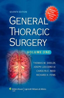 General Thoracic Surgery, 7th Edition 2 Volume Set